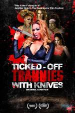 Watch Ticked-Off Trannies with Knives Movie4k