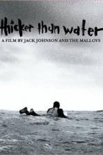 Watch Thicker Than Water Movie4k