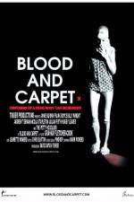 Watch Blood and Carpet Movie4k