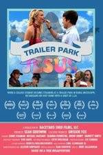 Watch Trailer Park Jesus Movie4k