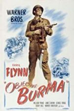 Watch Objective, Burma! Movie4k