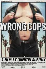 Watch Wrong Cops Movie4k