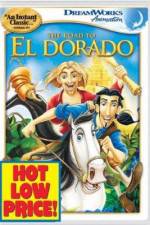 Watch The Road to El Dorado Movie4k