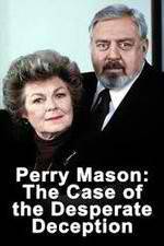 Watch Perry Mason: The Case of the Desperate Deception Movie4k