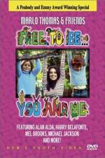 Watch Free to Be You & Me Movie4k