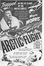 Watch Arctic Flight Movie4k