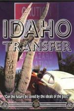 Watch Idaho Transfer Movie4k