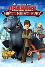 Watch Dragons: Gift of the Night Fury Movie4k