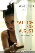 Watch Waiting for August Movie4k