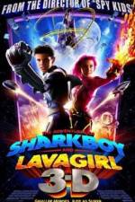 Watch The Adventures of Sharkboy and Lavagirl 3-D Movie4k