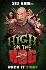 Watch High on the Hog Movie4k