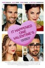 Watch It Happened One Valentine\'s Movie4k