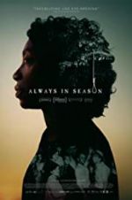 Watch Always in Season Movie4k