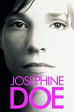 Watch Josephine Doe Movie4k