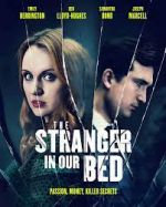 Watch The Stranger in Our Bed Movie4k