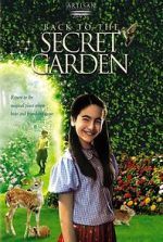 Watch Back to the Secret Garden Movie4k
