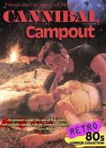 Watch Cannibal Campout Movie4k