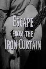 Watch Escape from the Iron Curtain Movie4k