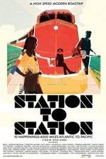 Watch Station to Station Movie4k