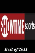 Watch Showtime Sports Best of 2011 Movie4k