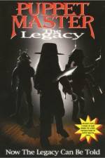 Watch Puppet Master: The Legacy Movie4k