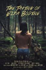 Watch The Taking of Ezra Bodine Movie4k