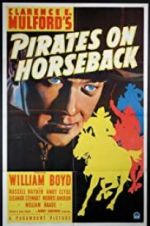 Watch Pirates on Horseback Movie4k