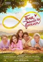 Watch Three Words to Forever Movie4k