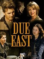 Watch Due East Movie4k