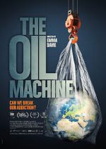 Watch The Oil Machine Movie4k