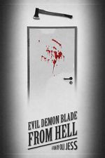 Watch Evil Demon Blade from Hell (Short 2020) Movie4k