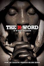 Watch The N Word Movie4k