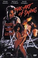 Watch The Art of Dying Movie4k