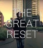 Watch The Great Reset Movie4k
