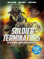 Watch Soldier Terminators Movie4k