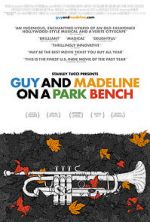 Watch Guy and Madeline on a Park Bench Movie4k