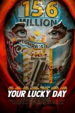 Watch Your Lucky Day Movie4k
