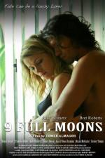 Watch 9 Full Moons Movie4k