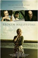 Watch Broken Hallelujah Movie4k