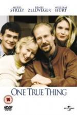 Watch One True Thing Movie4k