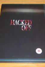 Watch Hacked Off Movie4k