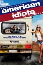Watch American Idiots Movie4k