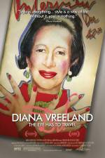 Watch Diana Vreeland: The Eye Has to Travel Movie4k