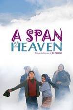 Watch A Span of Heaven Movie4k
