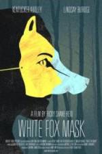 Watch White Fox Mask Movie4k