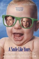 Watch A Smile Like Yours Movie4k