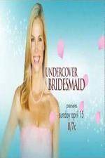 Watch Undercover Bridesmaid Movie4k