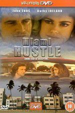 Watch Miami Hustle Movie4k