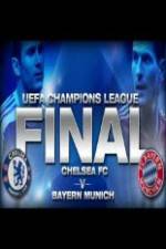 Watch UEFA Champions Final Bayern Munich Vs Chelsea Movie4k