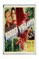 Watch Border Vigilantes Movie4k